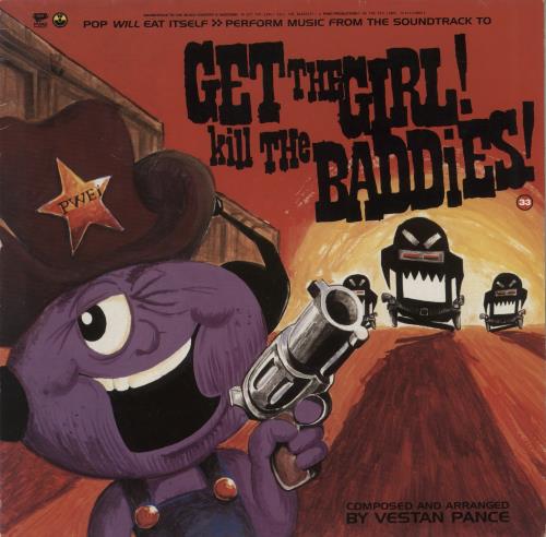Pop Will Eat Itself Get The Girl! Kill The Baddies!- Promo With Poster & Press Release Flyer 12" vinyl single (12 inch record / Maxi-single) UK PWE12GE870227