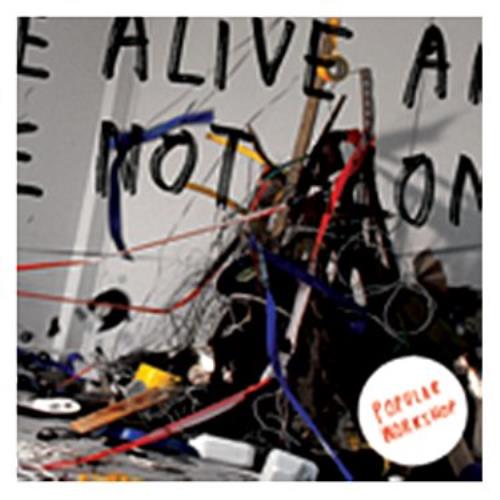 Popular Workshop We're Alive And We're Not Alone CD album (CDLP) UK PWRCDWE448223