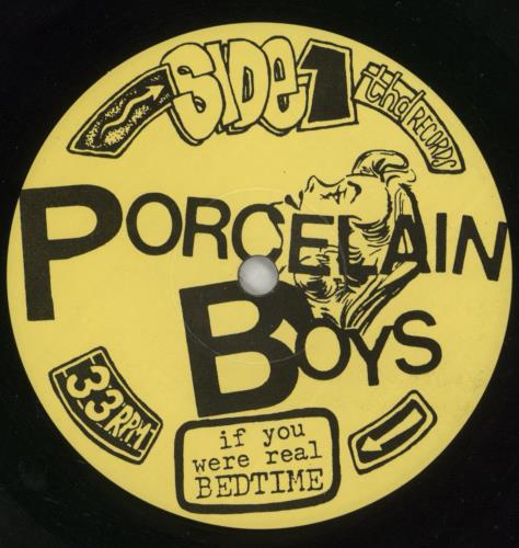 Porcelain Boys If You Were Real 7" vinyl single (7 inch record / 45) US 9V707IF866537