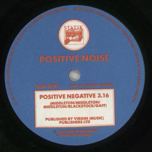 Positive Noise Positive Negative 7" vinyl single (7 inch record / 45) UK PDT07PO502554