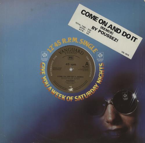 Poussez Come On And Do It (Remix) 12" vinyl single (12 inch record / Maxi-single) UK 2R312CO759306