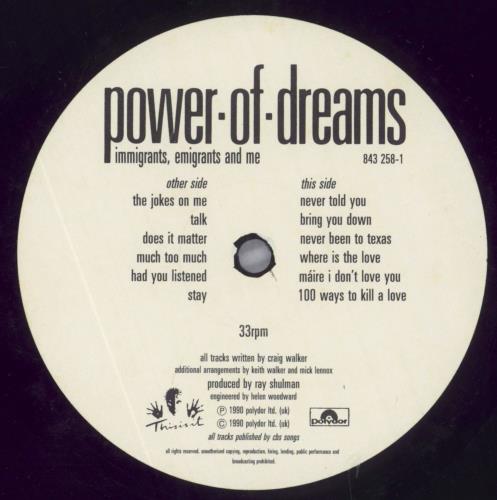 Power Of Dreams Immigrants, Emigrants And Me + Opened Shrink vinyl LP album (LP record) UK PODLPIM823789