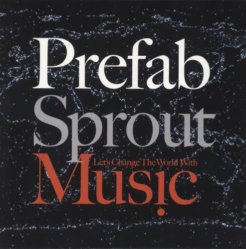 Prefab Sprout Let's Change The World With Music vinyl LP album (LP record) UK PRELPLE851070
