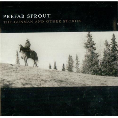 Prefab Sprout The Gunman And Other Stories CD album (CDLP) UK PRECDTH209145