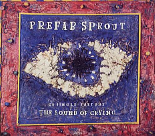 Prefab Sprout The Sound Of Crying - CD1 & 2 2-CD single set (Double CD single) UK PRE2STH42772