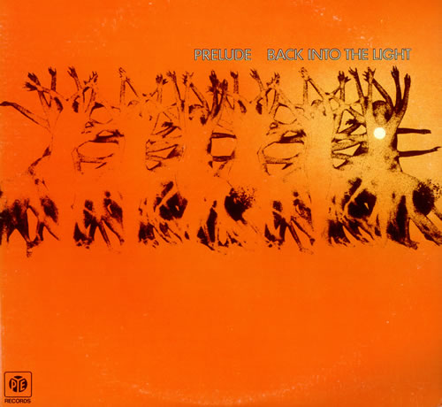 Prelude Back Into The Light vinyl LP album (LP record) US PUELPBA435548