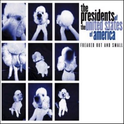 Presidents Of The USA Freaked Out And Small CD album (CDLP) UK PSACDFR323963