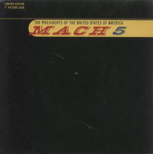 Presidents Of The USA Mach 5 7" vinyl picture disc (7 inch picture disc single) UK PSA7PMA867794