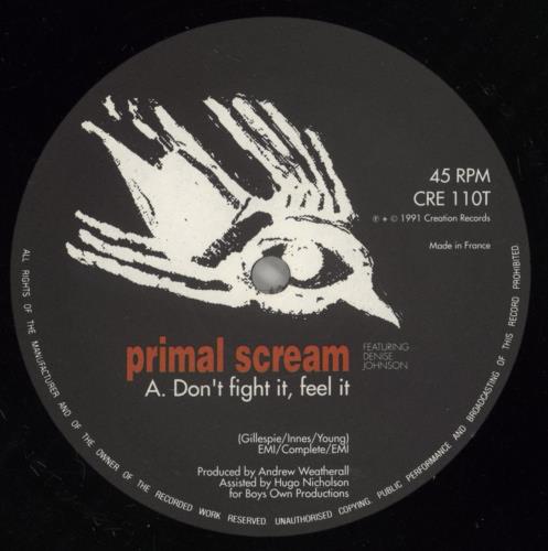 Primal Scream Don't Fight It Feel It 12" vinyl single (12 inch record / Maxi-single) UK PML12DO36136