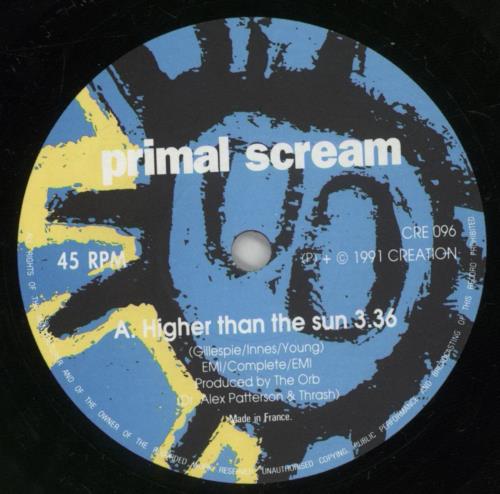 Primal Scream Higher Than The Sun - Release date sticker 7" vinyl single (7 inch record / 45) UK PML07HI881175