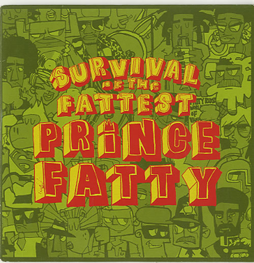Prince Fatty Survival Of The Fattest CD album (CDLP) UK PFFCDSU490515