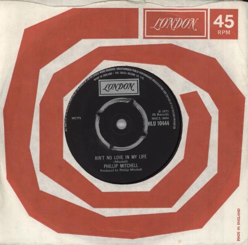 Prince Phillip Mitchell Ain't No Love In My Life 7" vinyl single (7 inch record / 45) UK P9J07AI740931