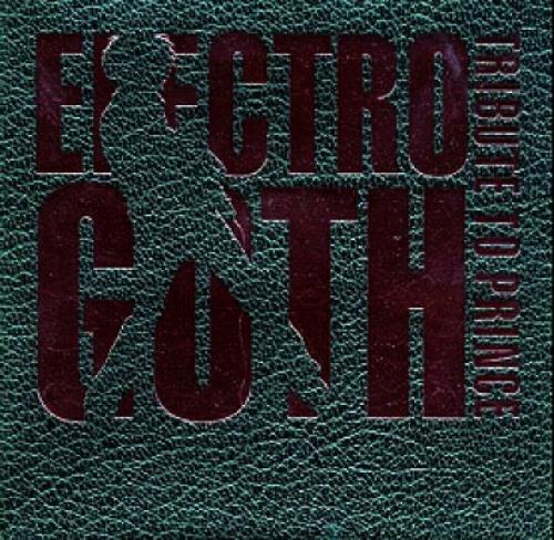 Prince Electro Goth Tribute To.... CD album (CDLP) UK PRICDEL355259