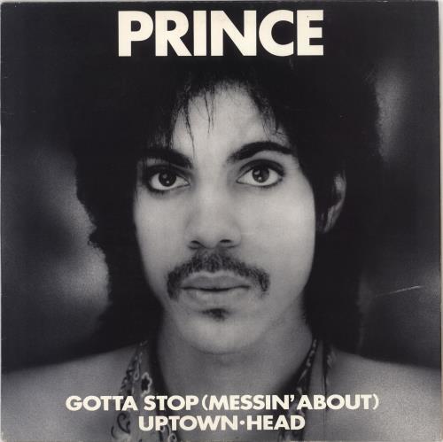 Prince Gotta Stop (Messin' About) - 1st - EX 12" vinyl single (12 inch record / Maxi-single) UK PRI12GO25698