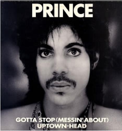 Prince Gotta Stop (Messin' About) - 'Face' sleeve 12" vinyl single (12 inch record / Maxi-single) UK PRI12GO193047
