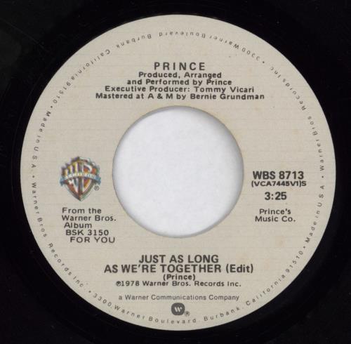 Prince Just As Long As We're Together 7" vinyl single (7 inch record / 45) US PRI07JU03057