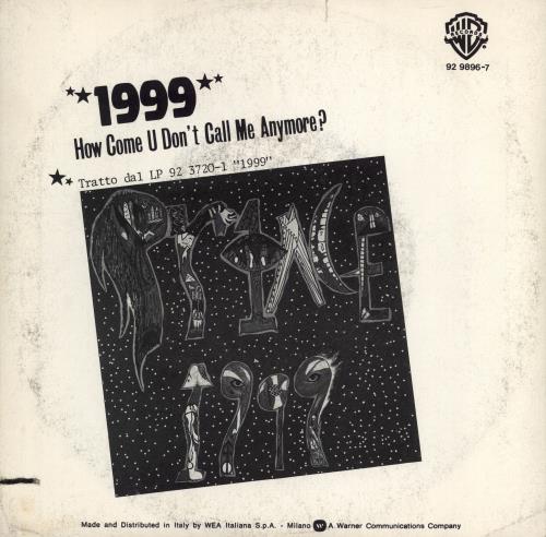 Prince Nineteen Ninety Nine 7" vinyl single (7 inch record / 45) Italian PRI07NI03102