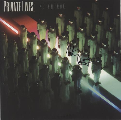 Private Lives (Nate Barcalow) No Future - Autographed vinyl LP album (LP record) UK -RLLPNO881971