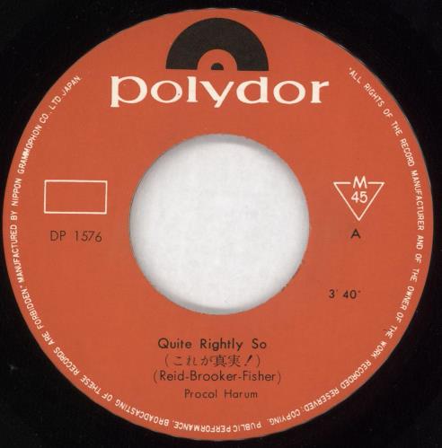 Procol Harum Quite Rightly So 7" vinyl single (7 inch record / 45) Japanese PRH07QU537144