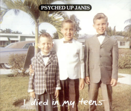 Psyched Up Janis I Died In My Teens CD single (CD5 / 5") UK PUJC5ID528746