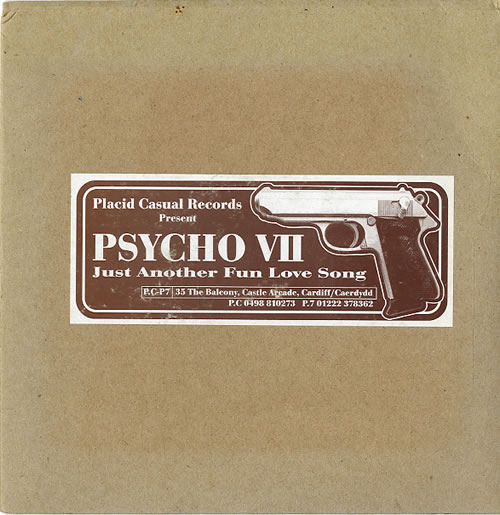 Psycho VII Just Another Fun Love Song 7" vinyl single (7 inch record / 45) UK P9007JU623329