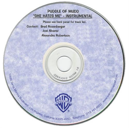 Puddle Of Mudd She Hates Me - Instrumental CD-R acetate US PMUCRSH273235