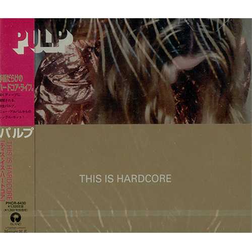 Pulp This Is Hardcore CD single (CD5 / 5") Japanese PULC5TH129273