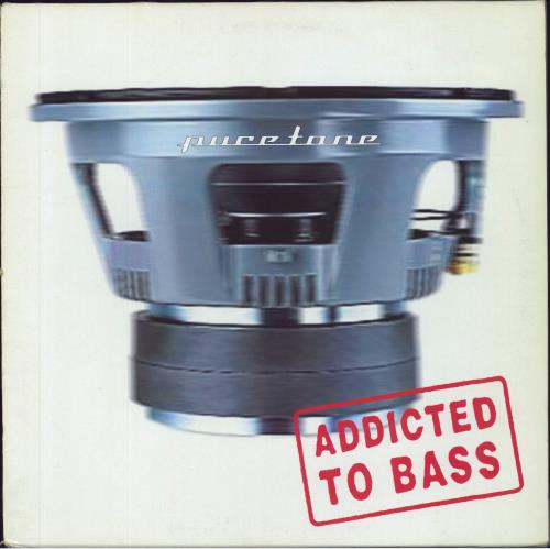 Puretone Addicted To Bass 12" vinyl single (12 inch record / Maxi-single) UK PUT12AD811641