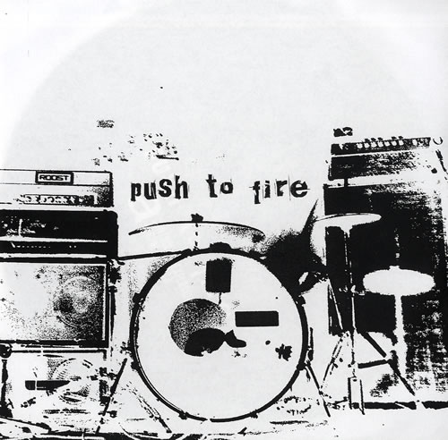 Push To Fire Controlled Explosion 7" vinyl single (7 inch record / 45) UK P2107CO559991