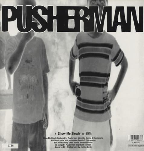 Pusherman Show Me Slowly 12" vinyl single (12 inch record / Maxi-single) UK PSM12SH252938