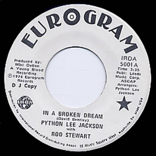 Python Lee Jackson In A Broken Dream 7" vinyl single (7 inch record / 45) US PLJ07IN334110