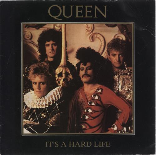 Queen It's A Hard Life 7" vinyl single (7 inch record / 45) Irish QUE07IT891728