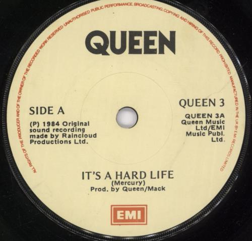 Queen It's A Hard Life 7" vinyl single (7 inch record / 45) Irish QUE07IT891728