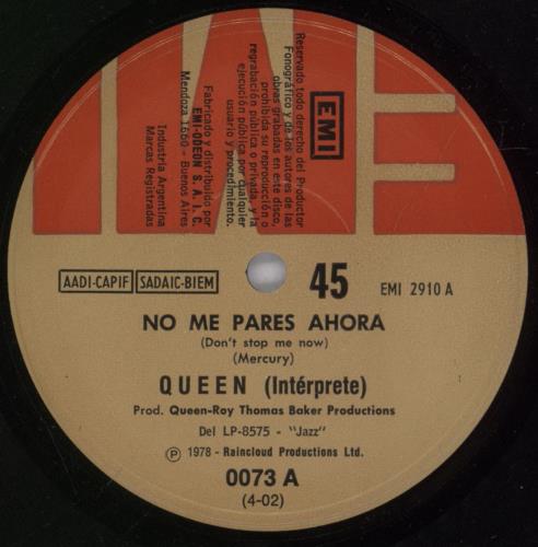 Queen No Me Pares Ahora 7" vinyl single (7 inch record / 45) Argentinean QUE07NO893899
