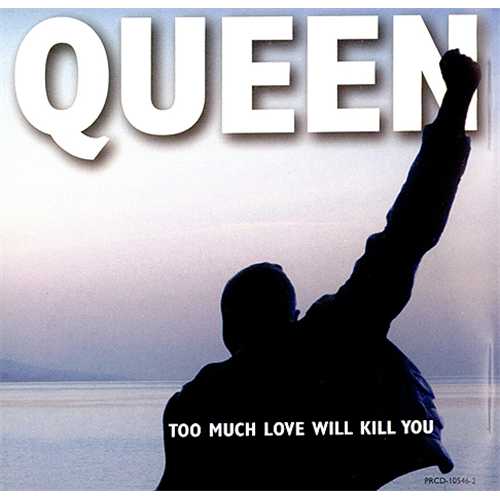 Queen Too Much Love Will Kill You CD single (CD5 / 5") US QUEC5TO59494