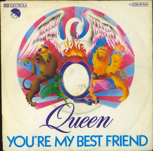 Queen You're My Best Friend - WOC 7" vinyl single (7 inch record / 45) German QUE07YO466473