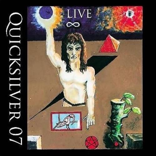Quicksilver Live '07 CD album (CDLP) UK QU0CDLI501077