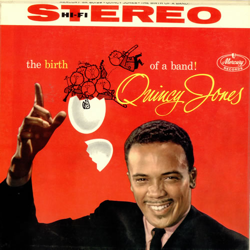 Quincy Jones The Birth Of A Band vinyl LP album (LP record) Canadian QUJLPTH470277