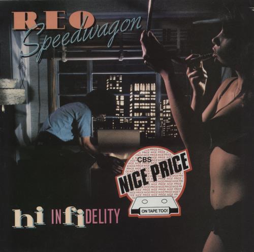 R.E.O. Speedwagon Hi Infidelity - Nice Price Sticker vinyl LP album (LP record) UK REOLPHI863926