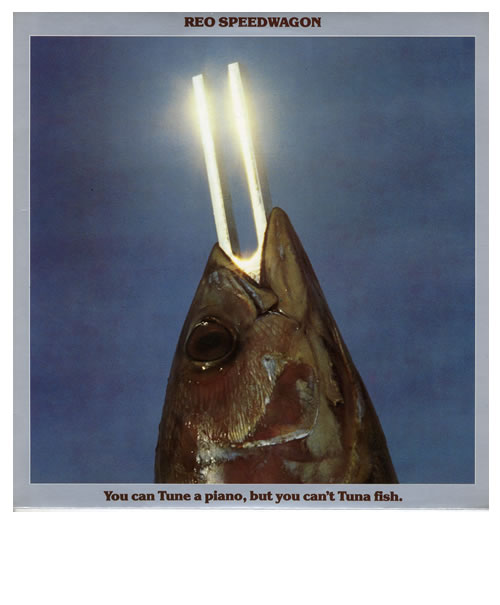 R.E.O. Speedwagon You Can Tune A Piano, But You Can't Tuna Fish vinyl LP album (LP record) UK REOLPYO559350