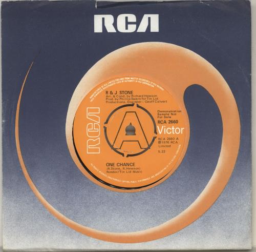 R & J Stone One Chance 7" vinyl single (7 inch record / 45) UK RB707ON703519