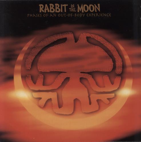 Rabbit In The Moon Phases Of An Out-Of-Body Experience vinyl LP album (LP record) US 4AFLPPH794596