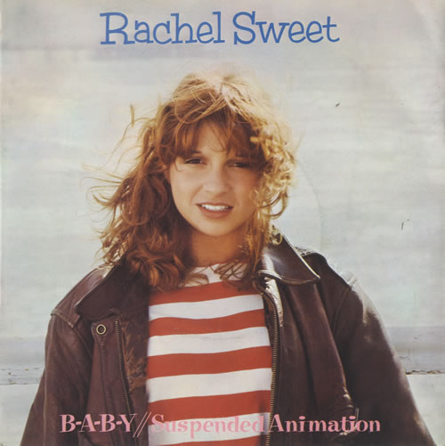 Rachel Sweet B-A-B-Y + Sleeve 7" vinyl single (7 inch record / 45) UK RS107BA512092