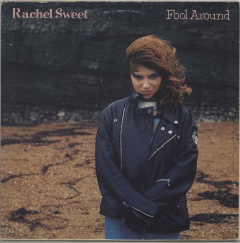 Rachel Sweet Fool Around + p/s picture disc LP (vinyl picture disc album) UK RS1PDFO439359