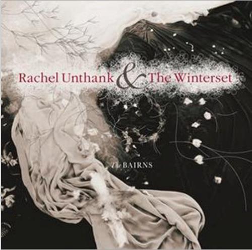 Rachel Unthank & The Winterset The Bairns CD album (CDLP) UK RHHCDTH411151