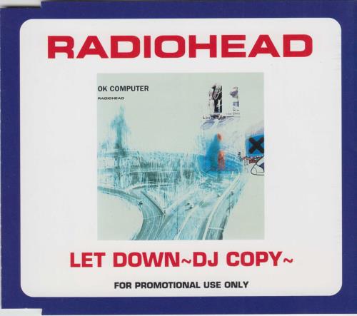 Radiohead Let Down - DJ Copy CD single (CD5 / 5") Japanese R-HC5LE163442