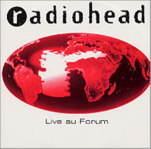 Radiohead Live Au Forum CD single (CD5 / 5") French R-HC5LI70842