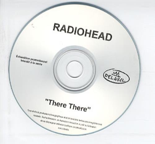 Radiohead There There CD-R acetate French R-HCRTH317926
