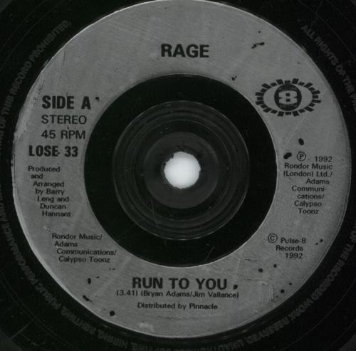 Rage (Pop) Run To You 7" vinyl single (7 inch record / 45) UK EGA07RU415771