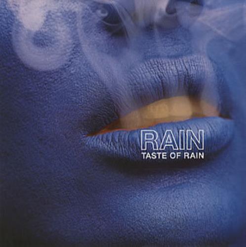 Rain (UK) Taste Of Rain 7" vinyl single (7 inch record / 45) UK RAI07TA74101